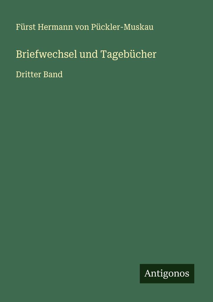 Briefwechsel und Tagebücher