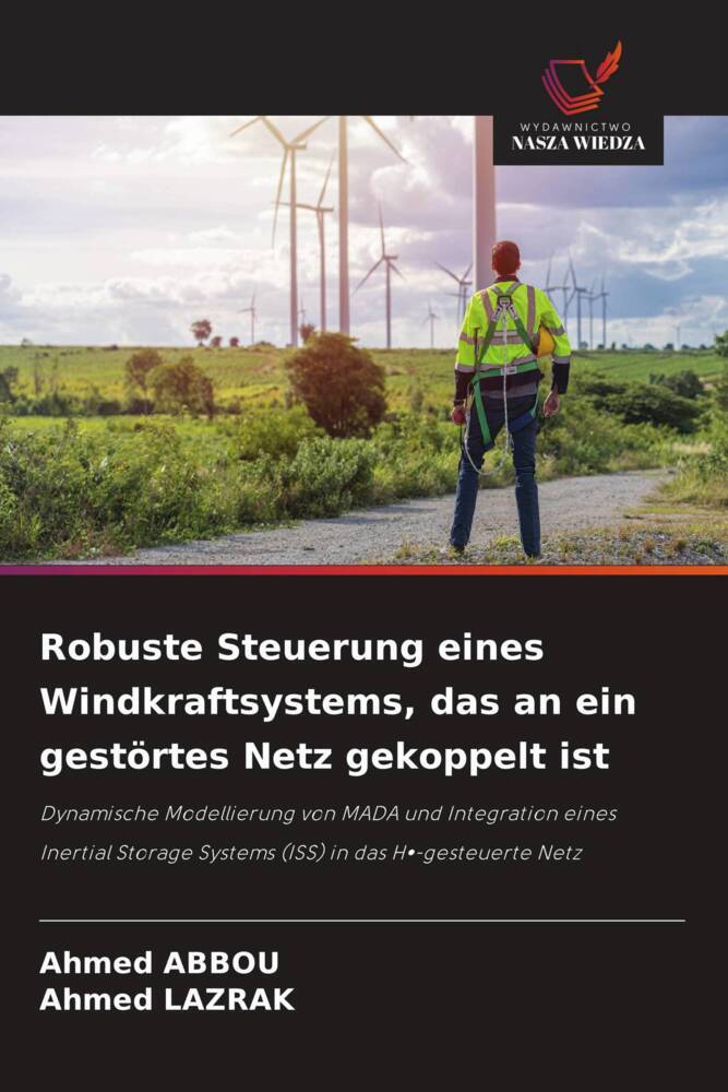 Robuste Steuerung eines Windkraftsystems das an ein gestörtes Netz gekoppelt ist