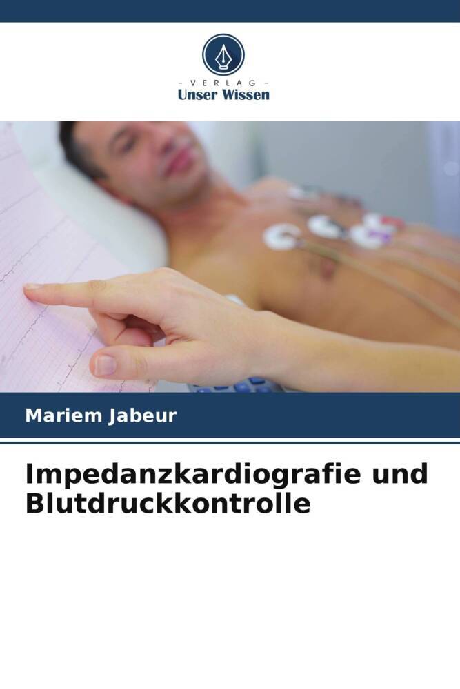 Impedanzkardiografie und Blutdruckkontrolle