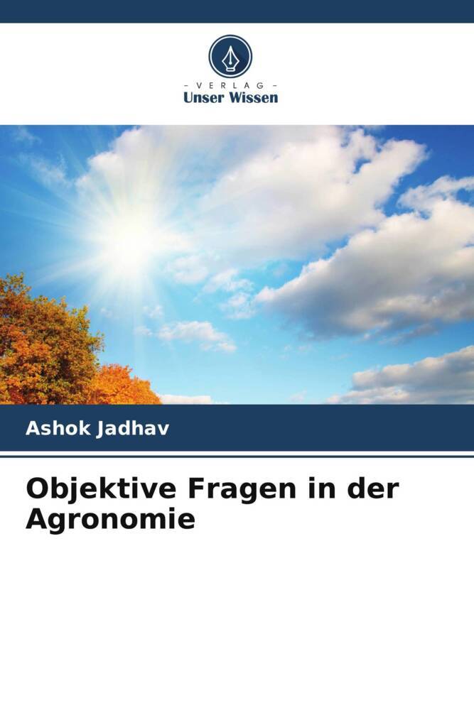 Objektive Fragen in der Agronomie