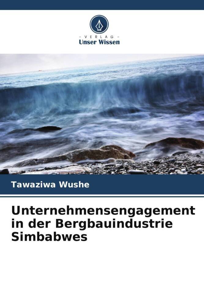 Unternehmensengagement in der Bergbauindustrie Simbabwes