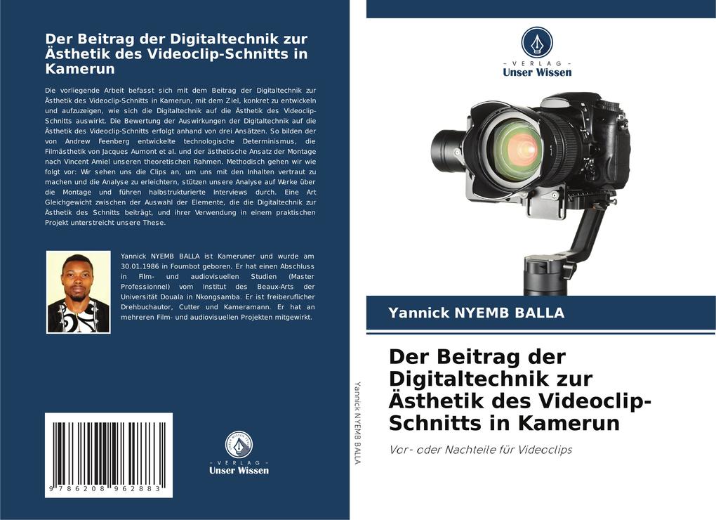 Der Beitrag der Digitaltechnik zur Ästhetik des Videoclip-Schnitts in Kamerun