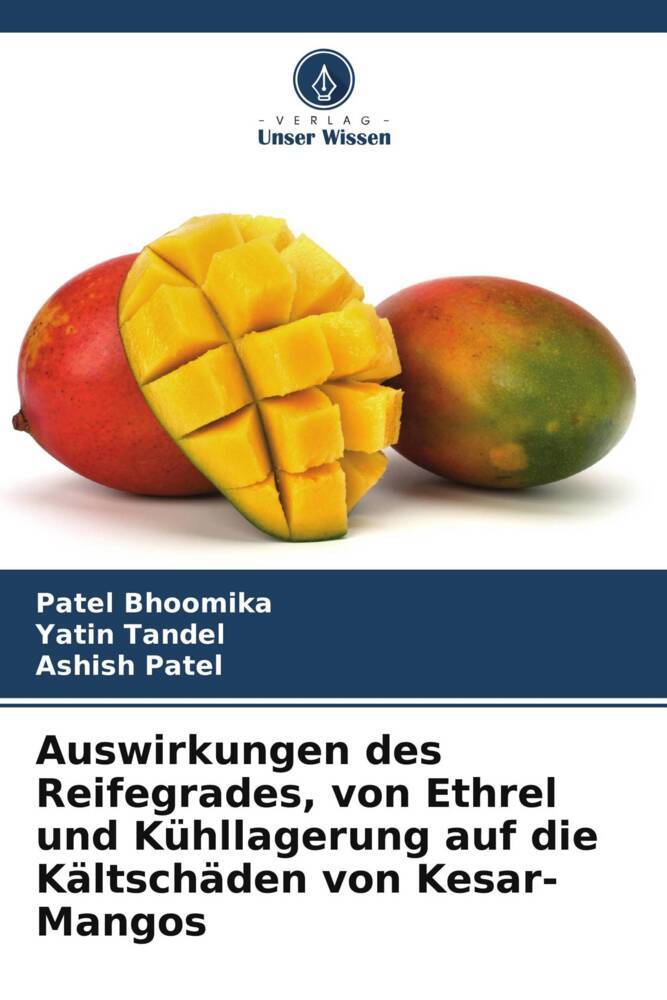 Auswirkungen des Reifegrades von Ethrel und Kühllagerung auf die Kältschäden von Kesar-Mangos
