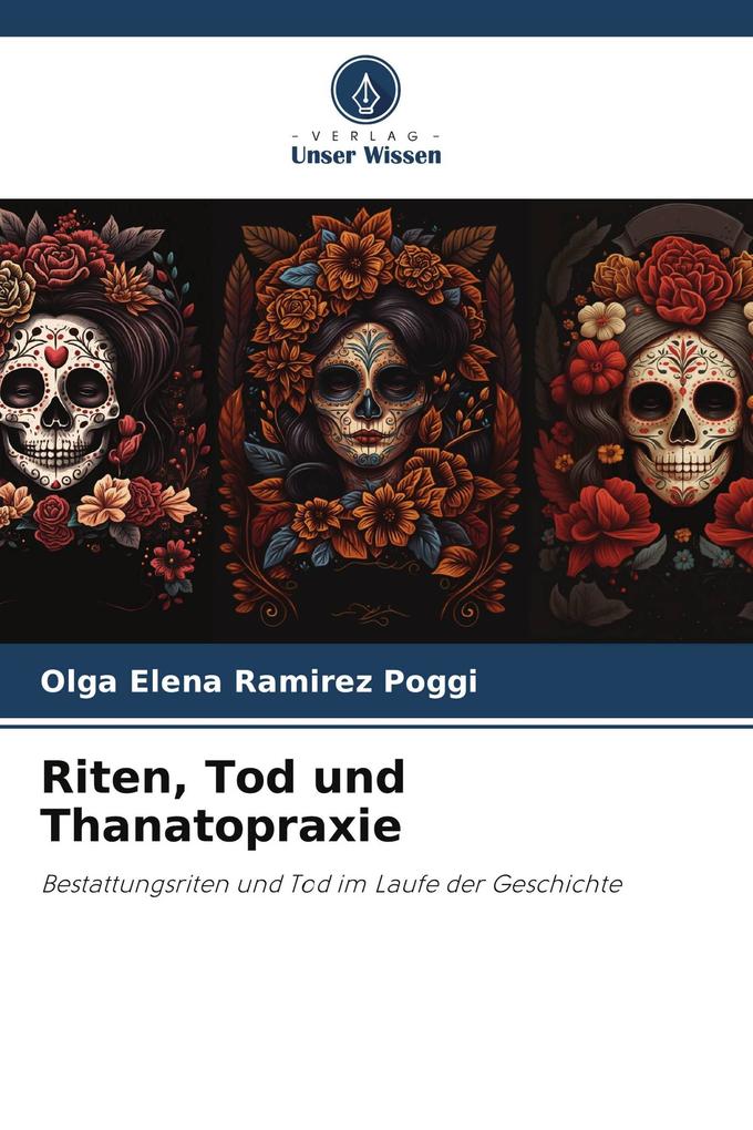 Riten Tod und Thanatopraxie