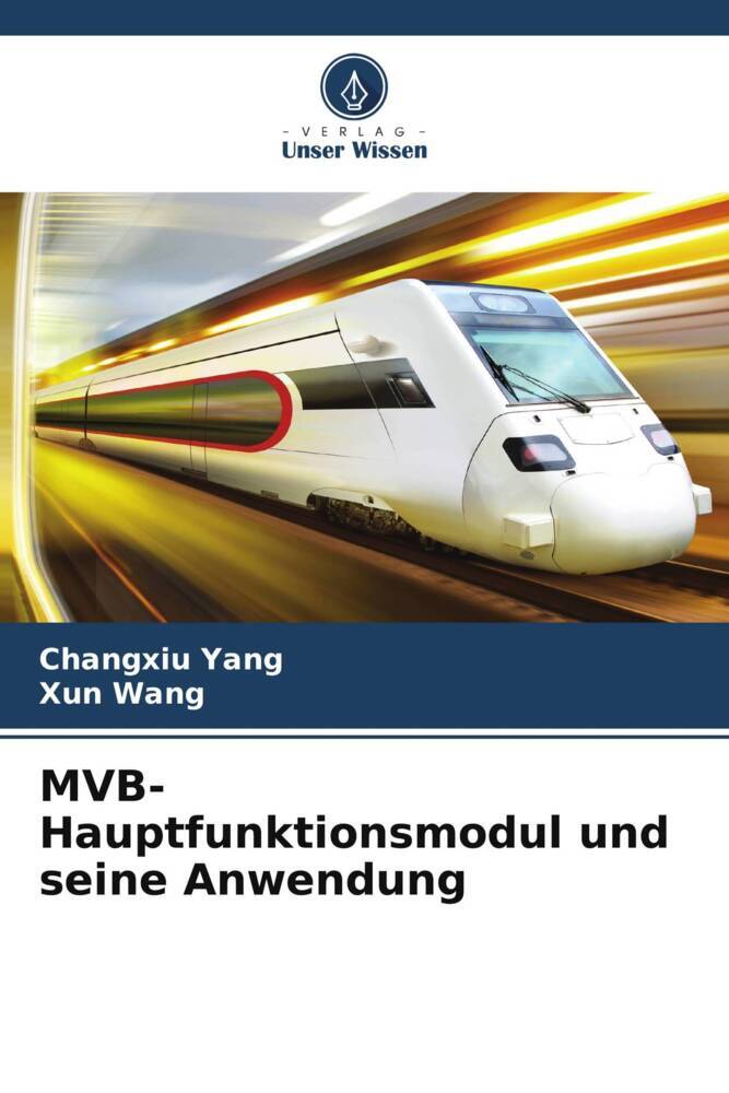 MVB-Hauptfunktionsmodul und seine Anwendung