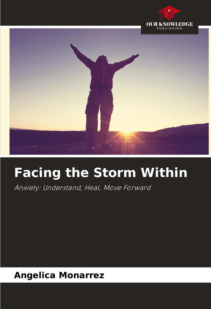 Facing the Storm Within