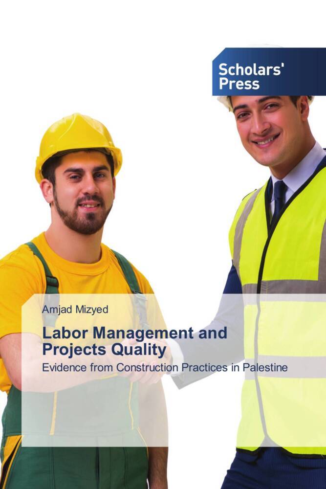 Labor Management and Projects Quality