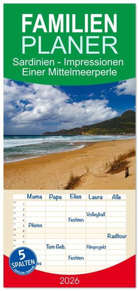 Familienplaner 2026 - Sardinien - Impressionen Einer Mittelmeerperle mit 5 Spalten (Wandkalender 21 x 45 cm) CALVENDO