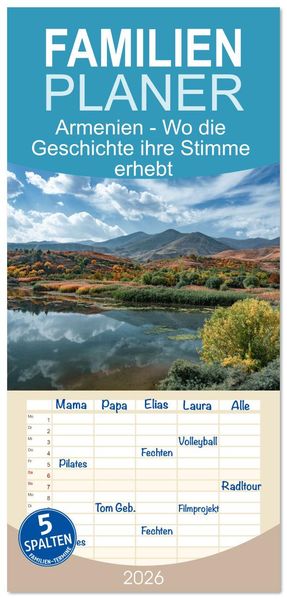 Familienplaner 2026 - Armenien - Wo die Geschichte ihre Stimme erhebt mit 5 Spalten (Wandkalender 21 x 45 cm) CALVENDO