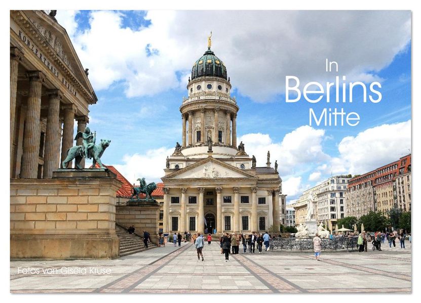 In Berlins Mitte (Wandkalender 2026 DIN A2 quer) CALVENDO Monatskalender