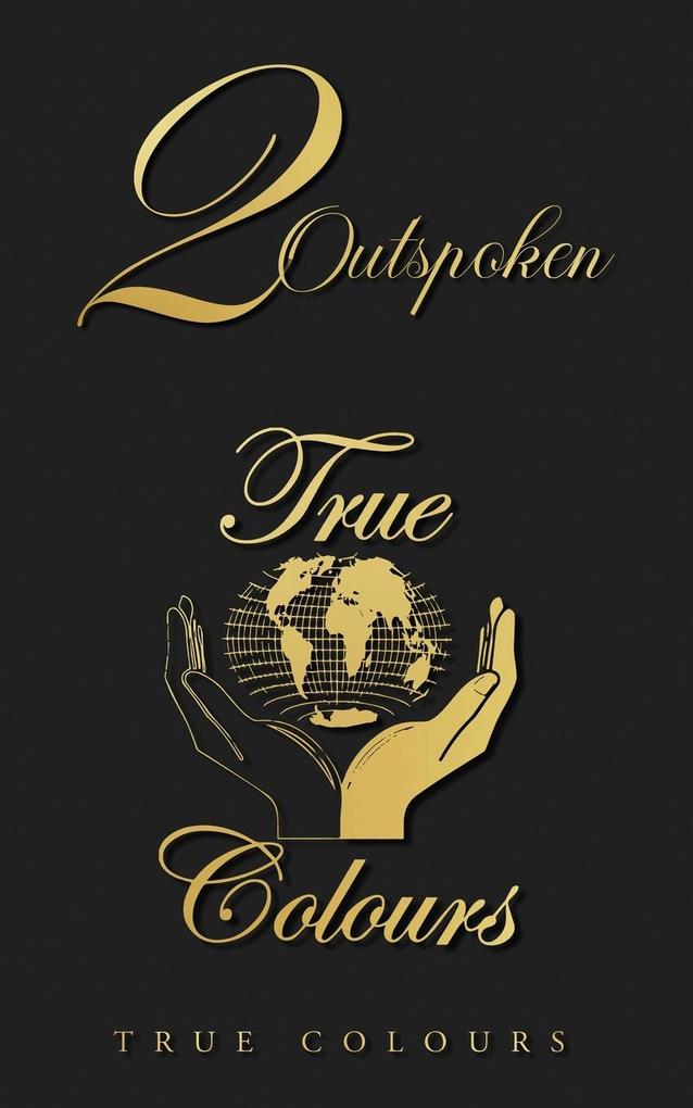 2 Outspoken