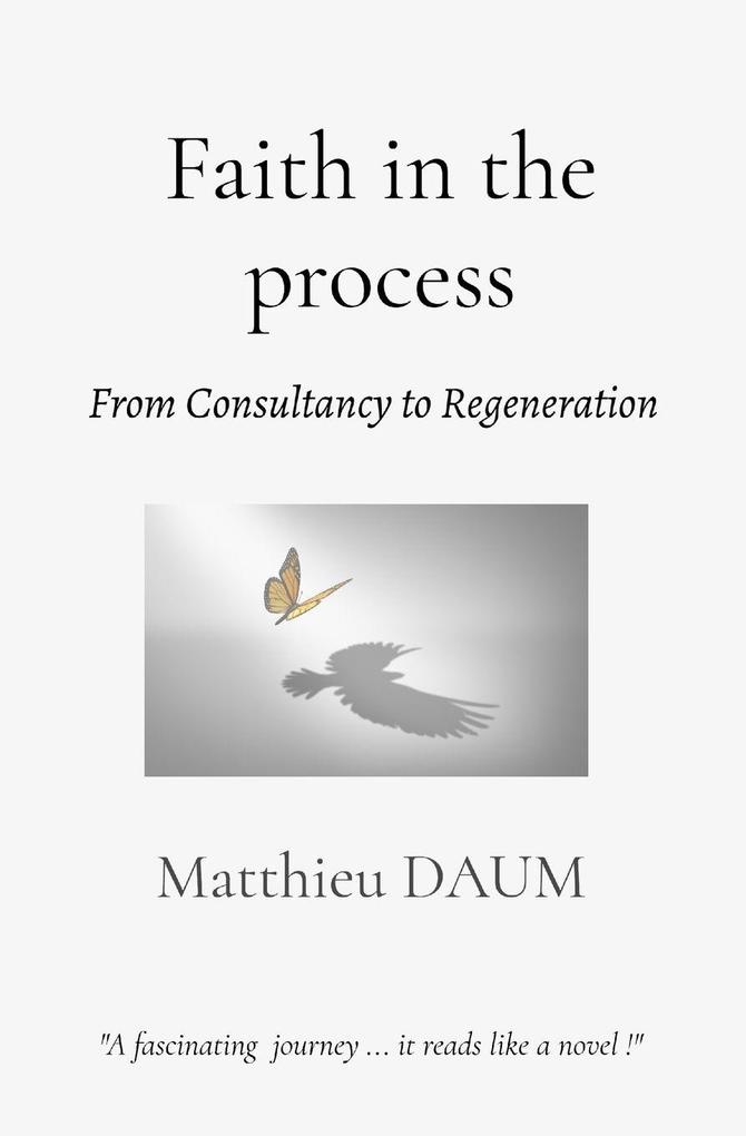 Faith in the process