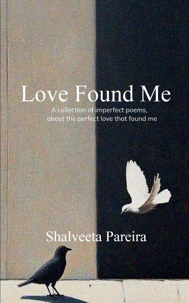 Love Found Me