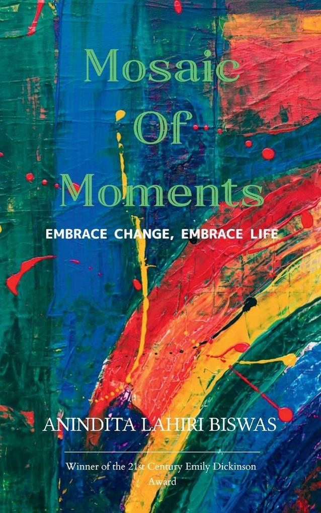 Mosaic Of Moments