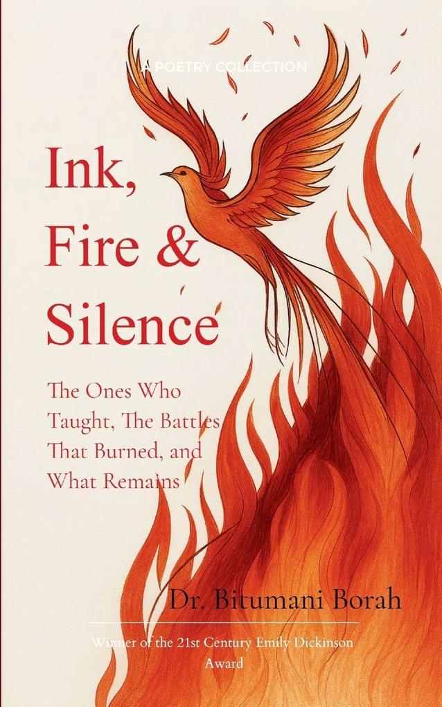 Ink Fire & Silence