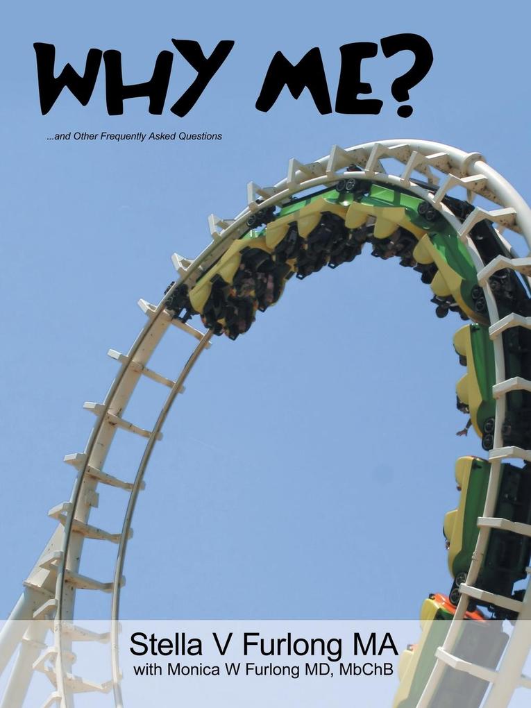 Why Me?