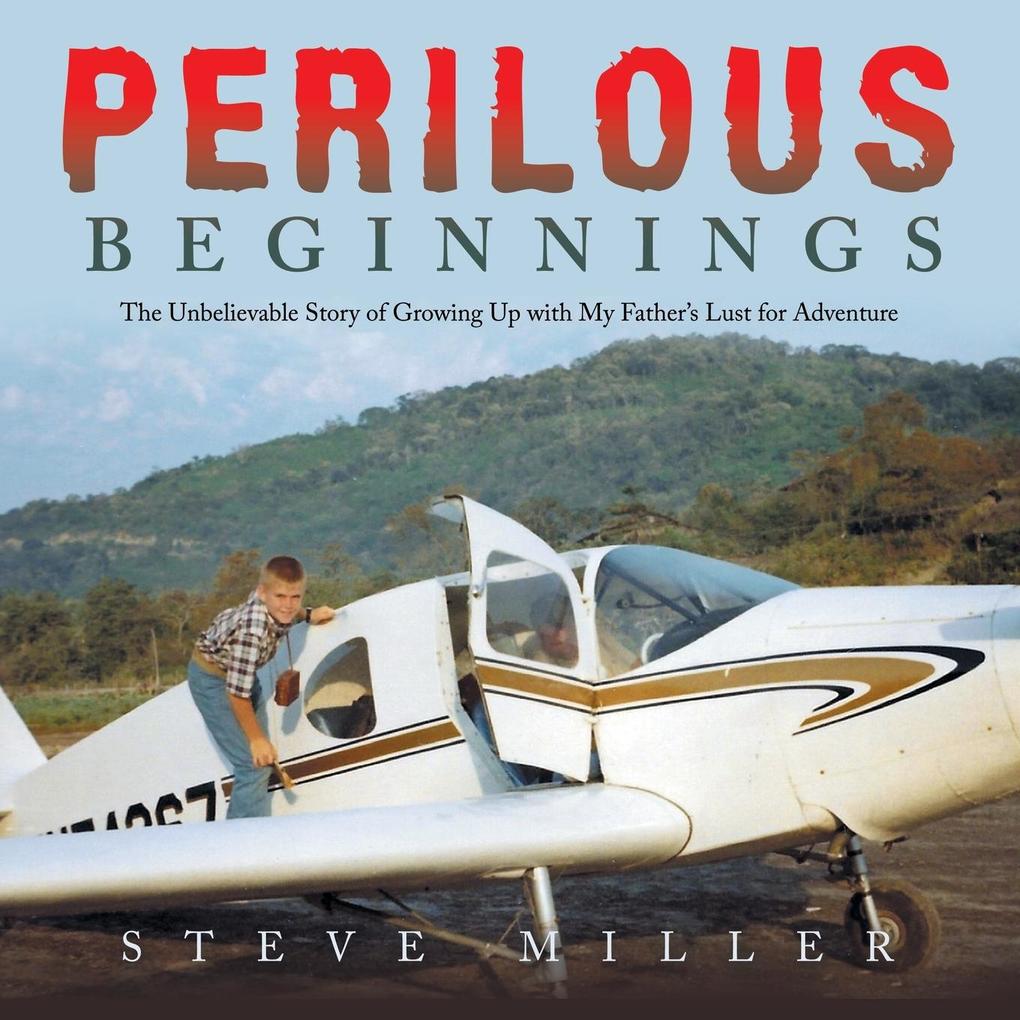 Perilous Beginnings