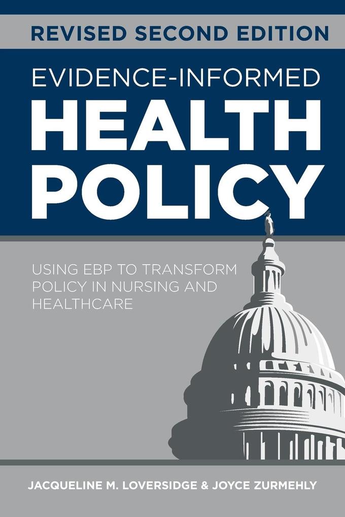 Evidence-Informed Health Policy Revised Second Edition