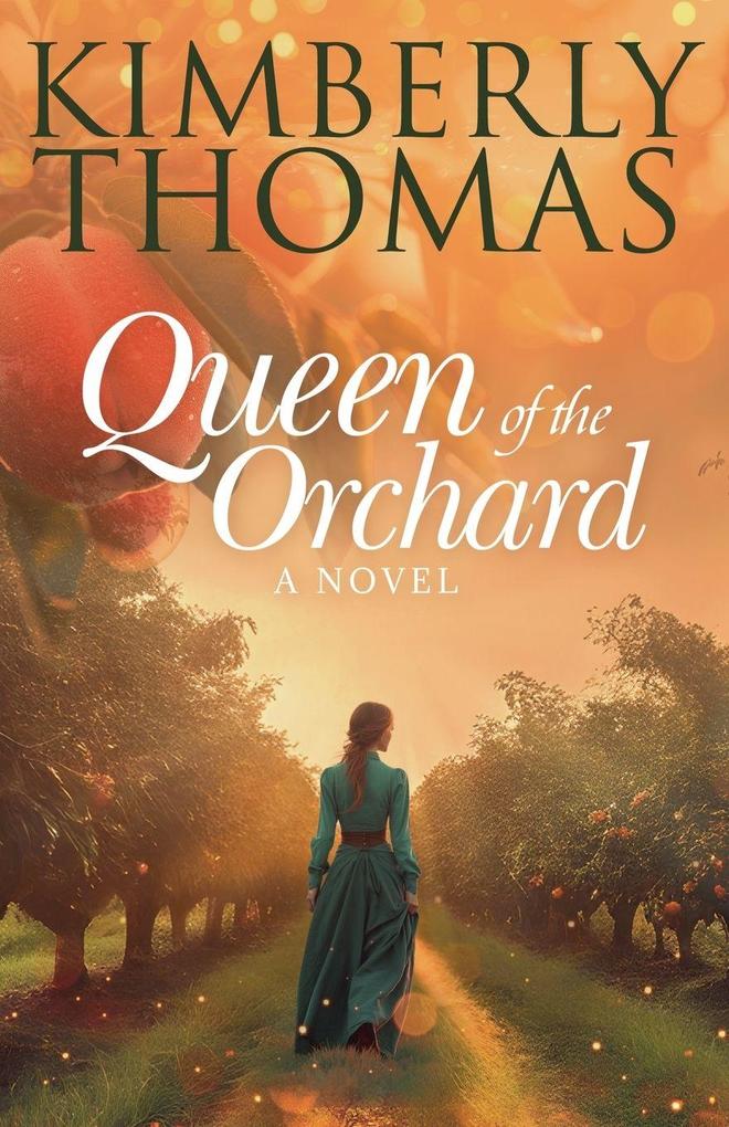 Queen of the Orchard