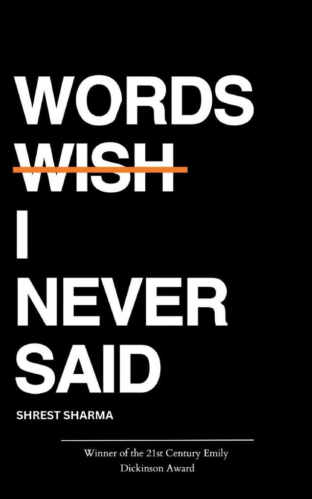 Words I Never Said