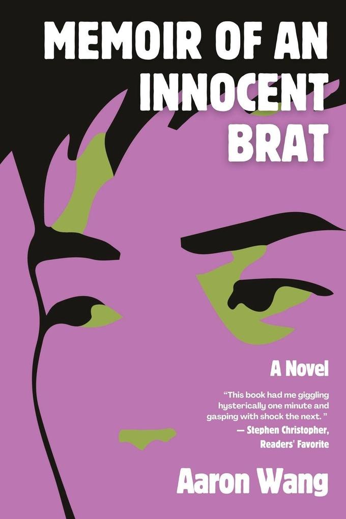 Memoir of an Innocent Brat