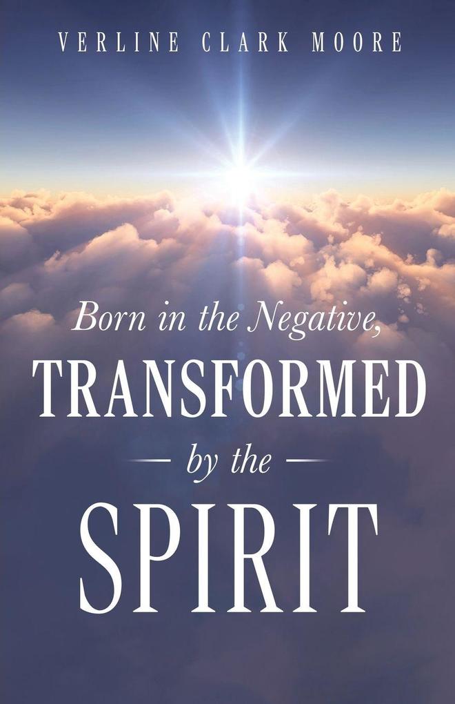 Born in the Negative