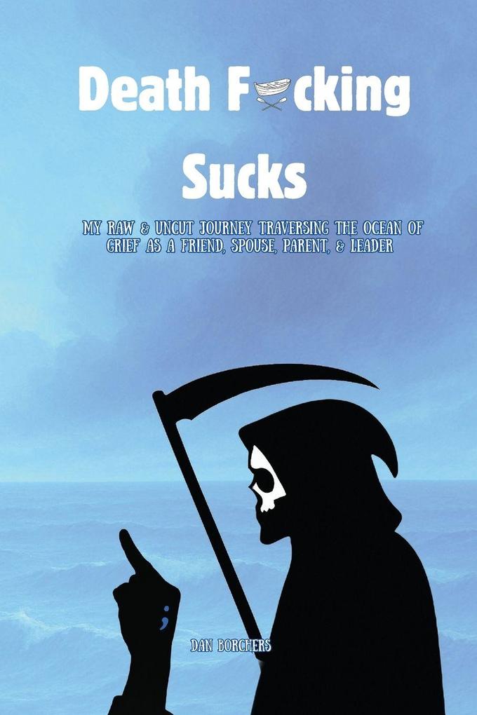 Death F*cking Sucks
