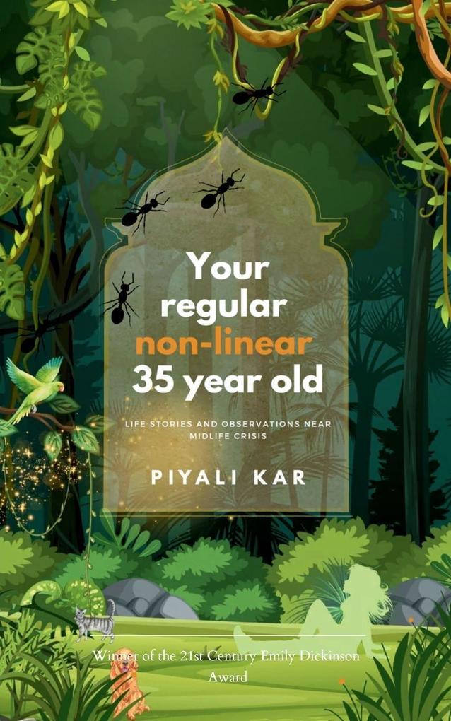 Your regular non-linear 35 year old