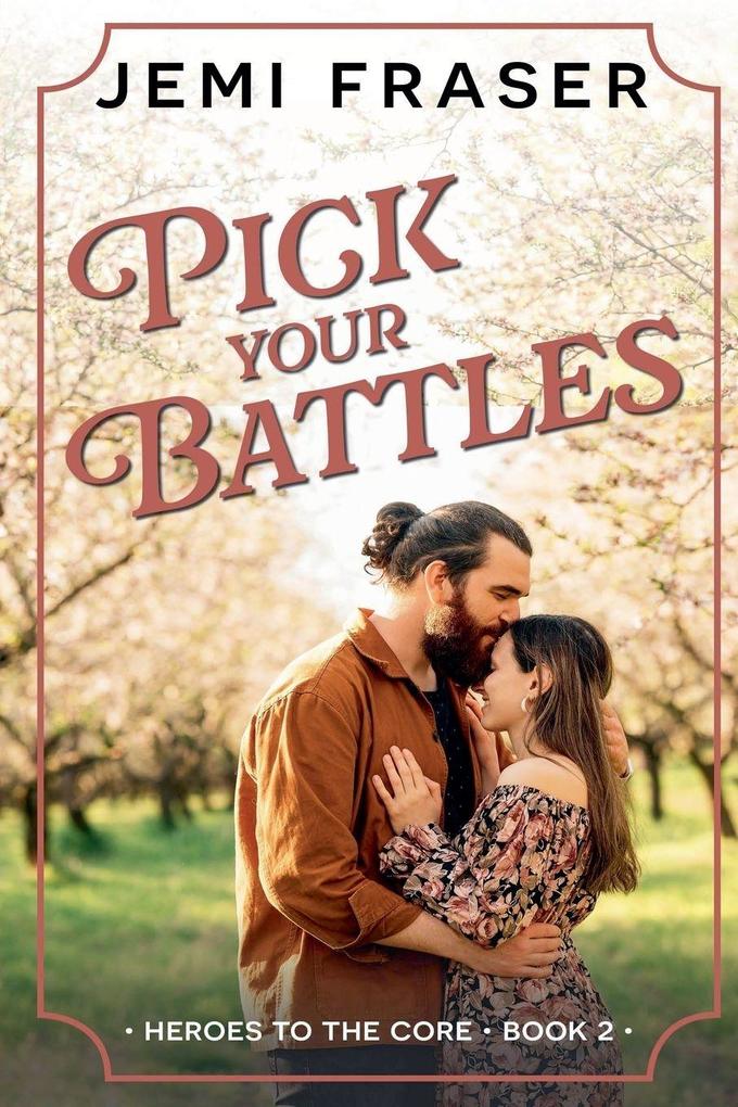 Pick Your Battles