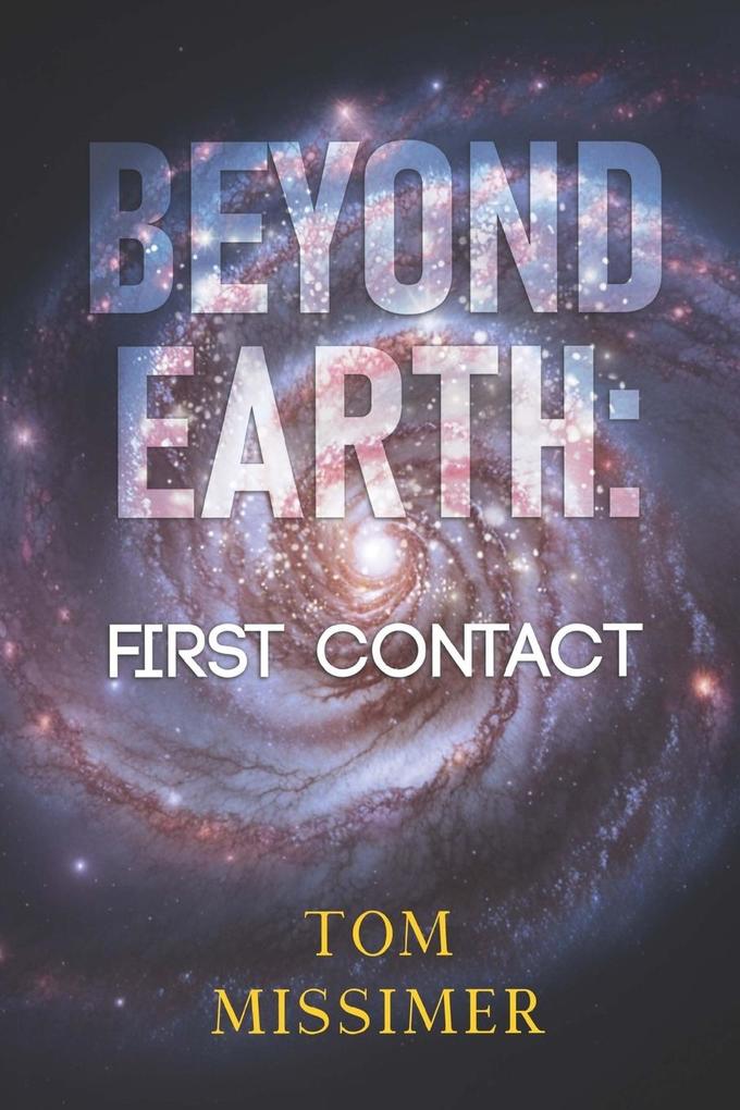 Beyond Earth