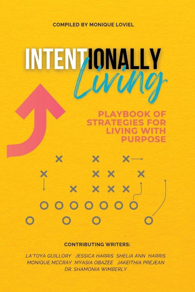 Intentionally Living