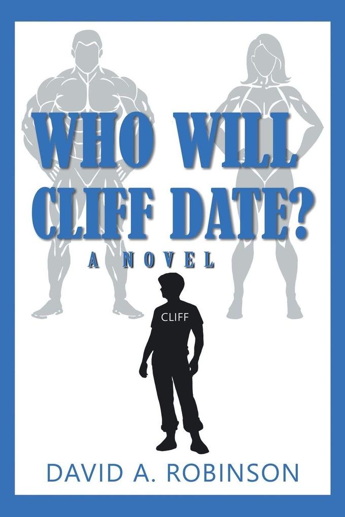 Who Will Cliff Date?