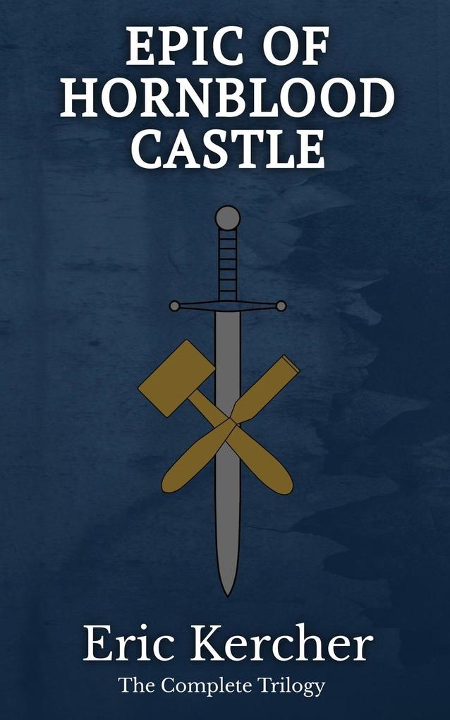 Epic of Hornblood Castle