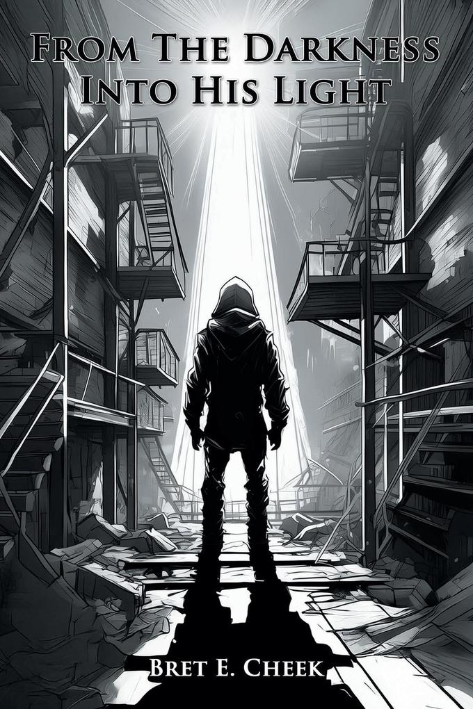 From The Darkness Into His Light