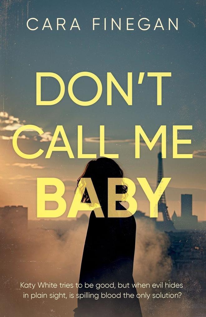 Don't Call Me Baby