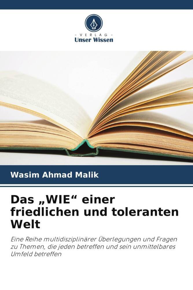 Das 'WIE' einer friedlichen und toleranten Welt