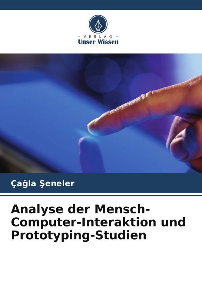 Analyse der Mensch-Computer-Interaktion und Prototyping-Studien