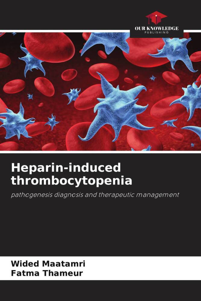 Heparin-induced thrombocytopenia
