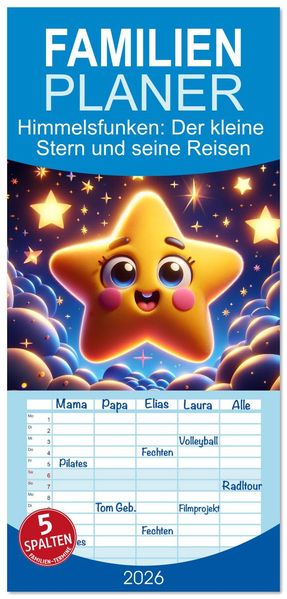 Familienplaner 2026 - Himmelsfunken: Der kleine Stern und seine Reisen mit 5 Spalten (Wandkalender 21 x 45 cm) CALVENDO