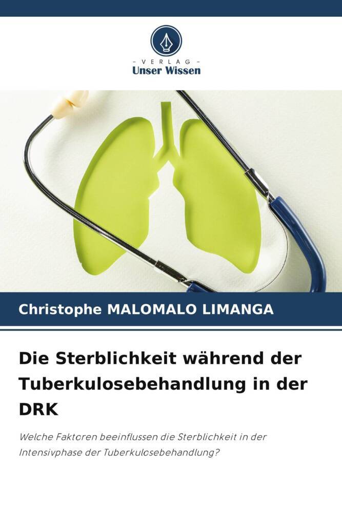 Die Sterblichkeit während der Tuberkulosebehandlung in der DRK