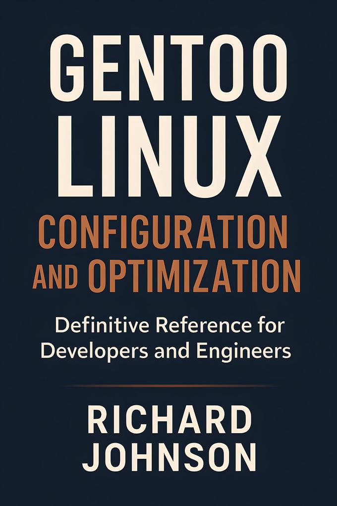 Gentoo Linux Configuration and Optimization