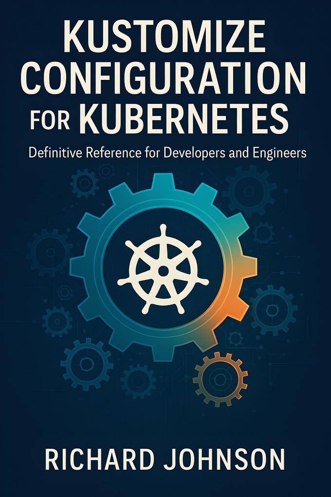 Kustomize Configuration for Kubernetes