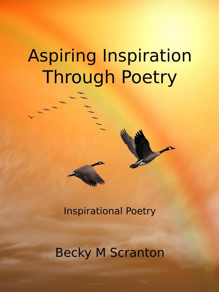 Aspiring Inspiration Through Poetry