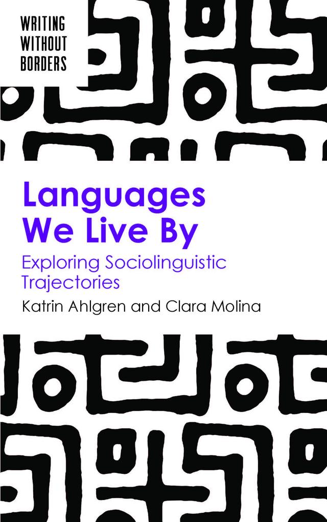 Languages We Live By