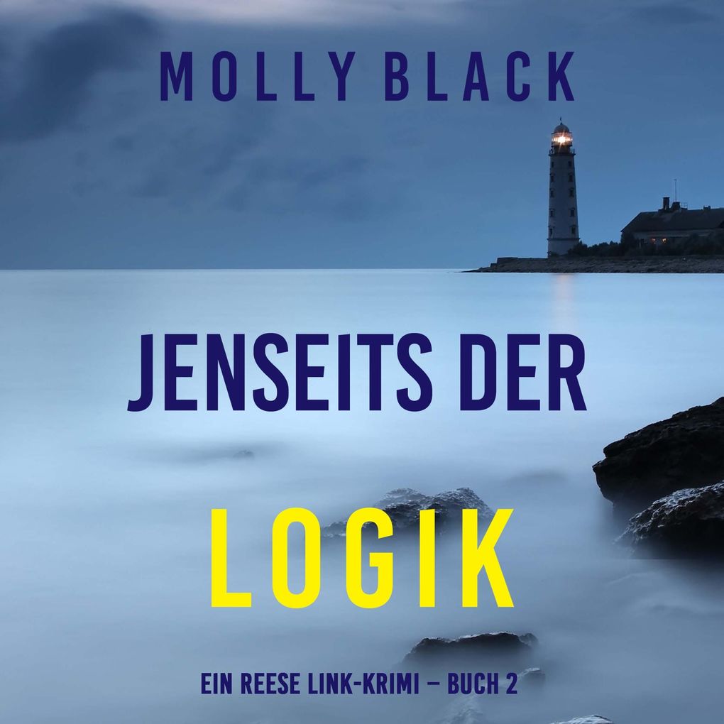 Jenseits der logik (Ein Reese Link-Krimi Buch 2)
