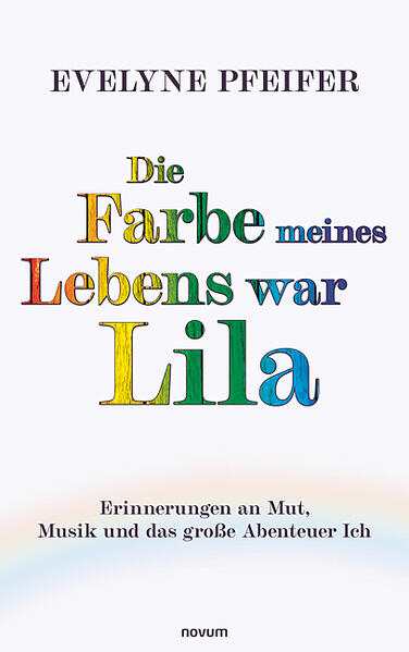 Die Farbe meines Lebens war Lila
