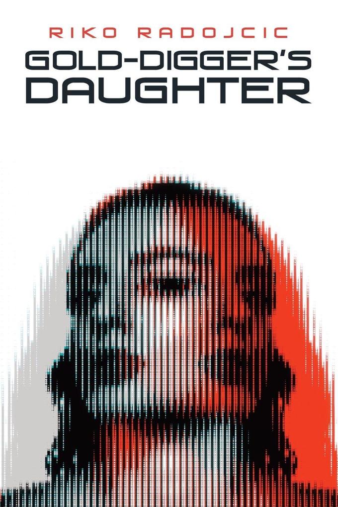 Gold-Digger's Daughter