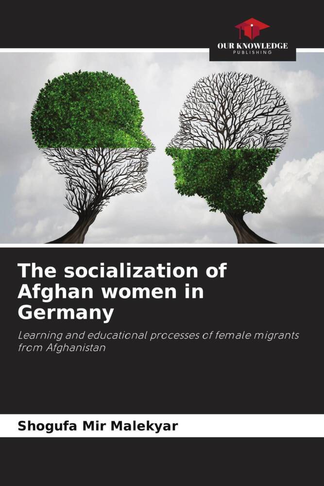 The socialization of Afghan women in Germany