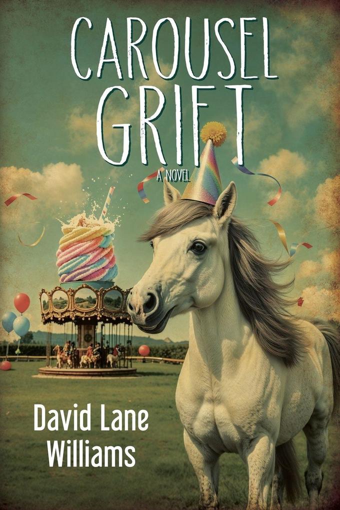Carousel Grift