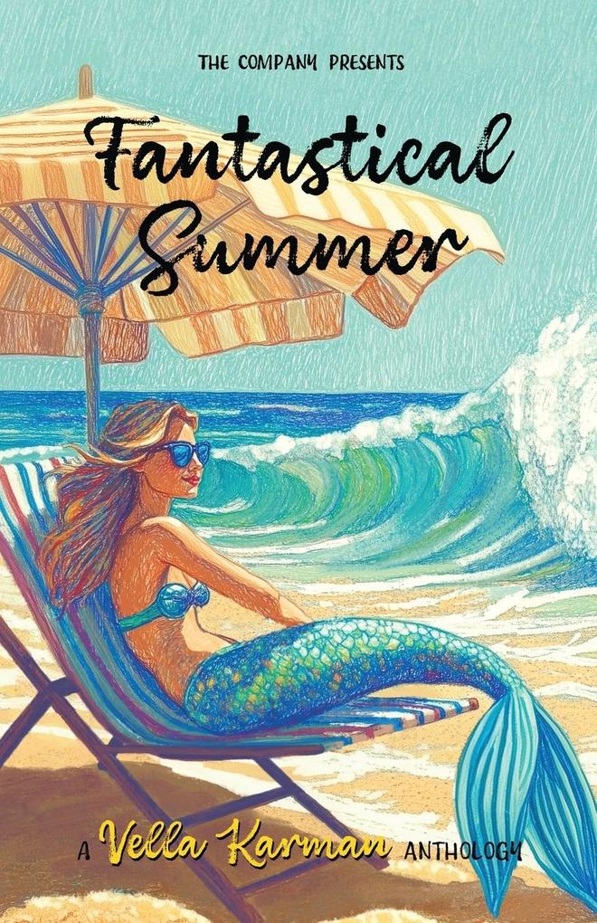 Fantastical Summer